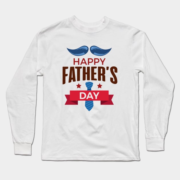 Happy father day Long Sleeve T-Shirt by This is store